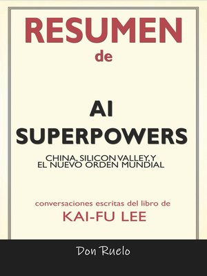 cover image of Resumen de AI Superpowers